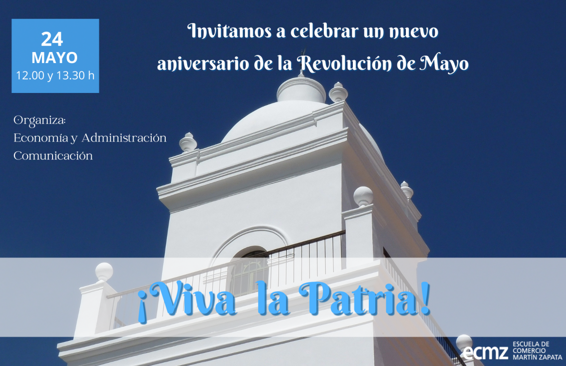 imagen Economía y Comunicación invitan al Acto de la Revolución de Mayo