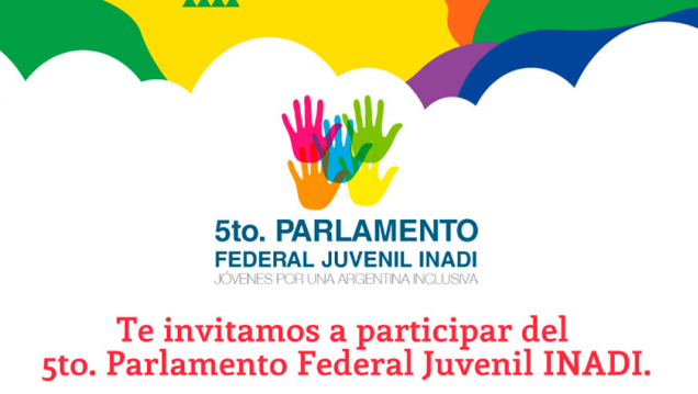 imagen 5to. Parlamento Federal Juvenil INADI "Jóvenes por una Argentina Inclusiva"