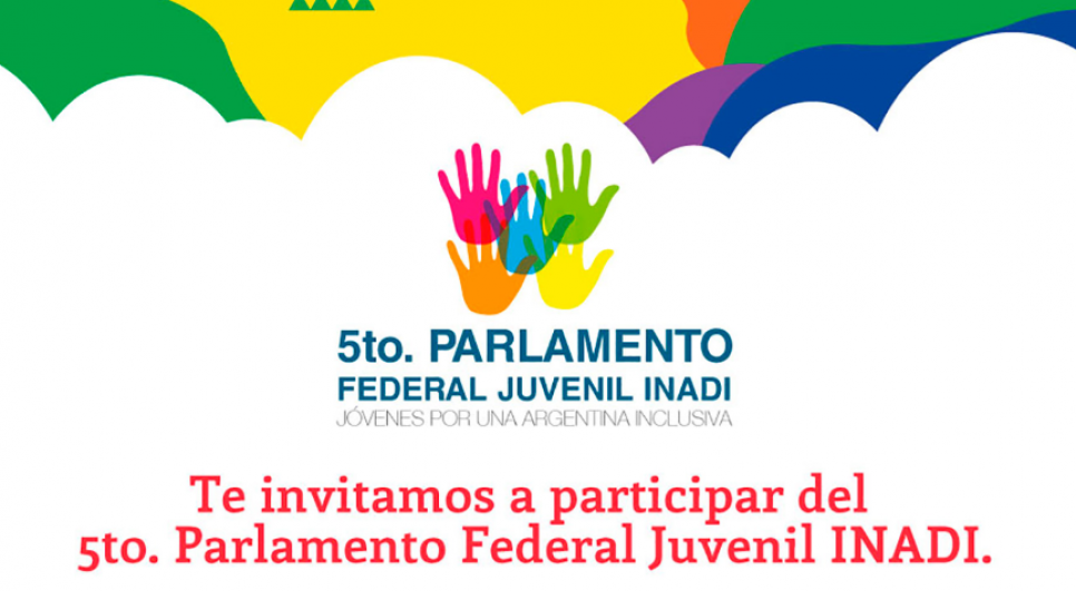 imagen 5to. Parlamento Federal Juvenil INADI "Jóvenes por una Argentina Inclusiva"