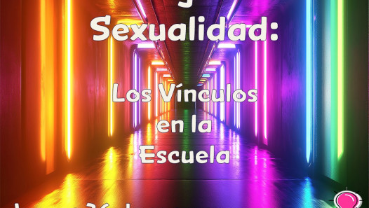 imagen Familias: invitación a participar del encuentro "Adolescencia y Sexualidad, los vínculos en la escuela"
