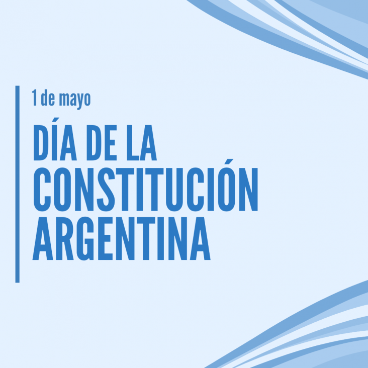 imagen 1º de Mayo: Día de la Constitución Nacional Argentina