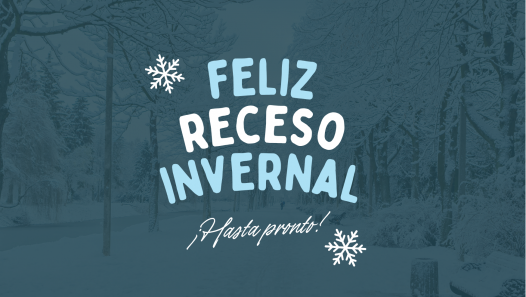 imagen ¡Feliz receso invernal!