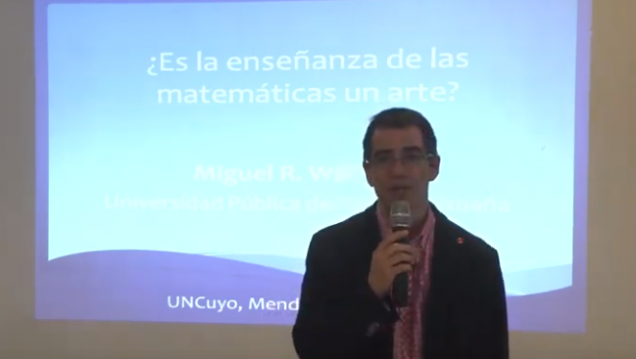 imagen "¿Es la enseñanza de las matemáticas un arte?" Dr. Miguel R. Wilhelmi (Video completo)