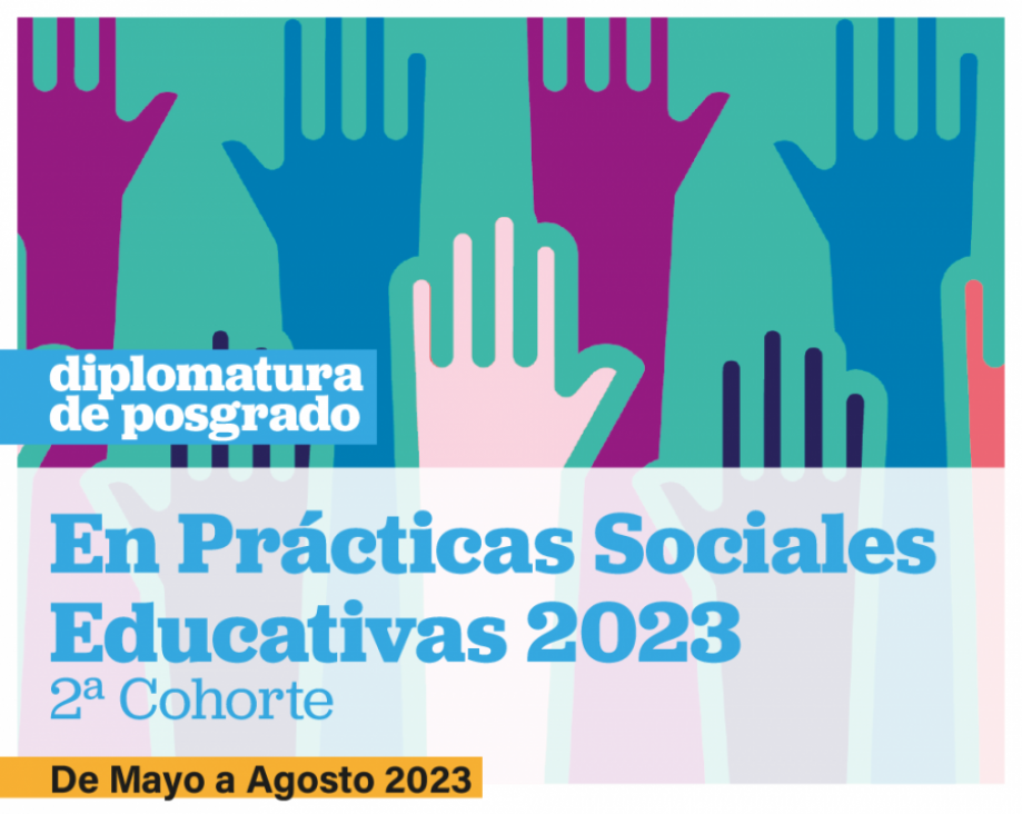 imagen Prácticas Sociales Educativas: Inicia una nueva Cohorte de la Diplomatura de Posgrado