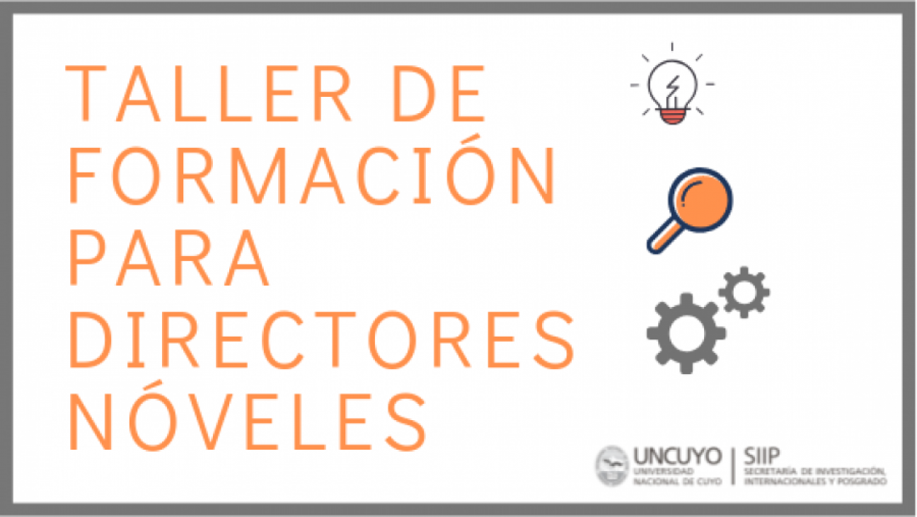 imagen Taller de formación para Directores Nóveles de Investigación