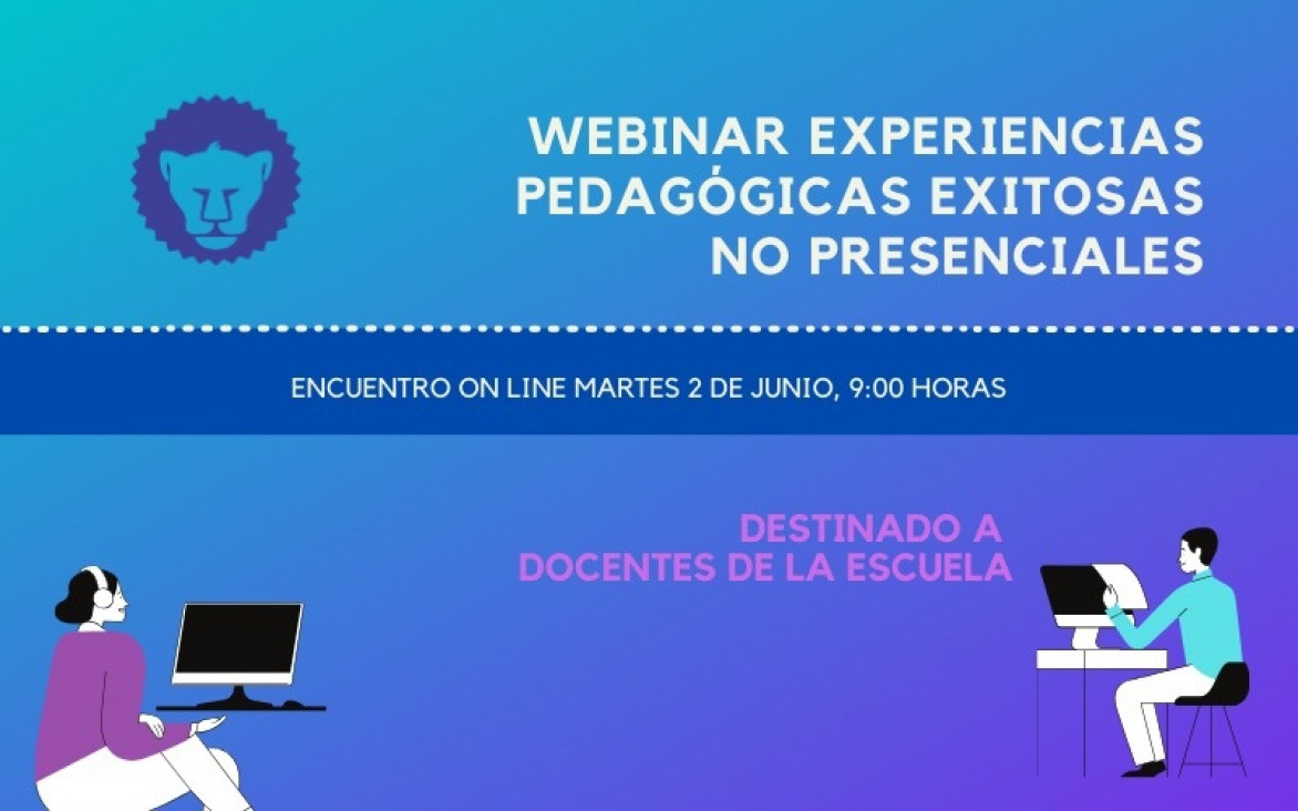 imagen Webinar: Experiencias pedagógicas exitosas no presenciales